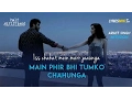 Main Phir Bhi Tumko Chahungi -  Female Version - Half Girlfriend
