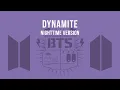 Download Lagu Dynamite - NightTime Version by BTS [Eng]