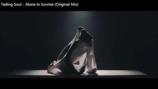 Download Fading Soul - Alone In Sunrise (Original Mix) MP3