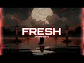 NXVAMANE - FRESH PHONK [ AUDIO EDIT ]