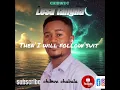 Lesa Tangila naine nkonkemo full song By Chibwe C Chabala
