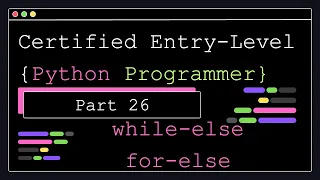 Certified Entry Level Python Programmer - Part 26