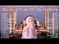 Download Lagu NONSTOP 20 SHOLAWAT MERDU - Lagu Sholawat Terbaru 2024 | Sholawat Merdu Terbaru 2024 Penyejuk Hati