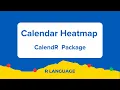 Calendar Heatmaps - How to Create Calendar Heatmap in R