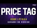 Lagu Price Tag - Jessie J ft B.O.B Karaoke Version