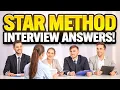 STAR METHOD FOR BEHAVIOURAL INTERVIEW QUESTIONS PASS YOUR INTERVIEW