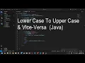 Java Program to replace lower case characters with upper case and vice versa Java programs Hindi