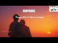 Lagu Full Song - Dayang | Anak Murid Band