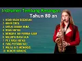 Download Lagu Instrumen Saxophone - Lagu Nostalgia | Tembang Kenangan Tahun 80 an