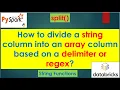 153 split How to split string column into array column PART 153