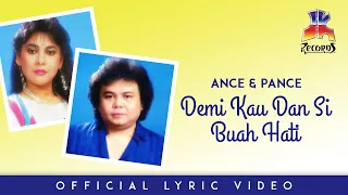 ance u0026 pance demi kau dan si buah hati official lyric video 