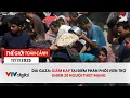 Download Lagu Thế giới toàn cảnh 17/7: Dải Gaza: Giẫm đạp tại điểm phân phối viện trợ khiến 20 người thiệt mạng