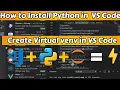 Step-by-Step Guide How to Install Python and Create a Virtual Environment in VS Code Python Setup