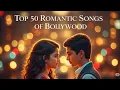 Download Lagu Top 50 Romantic Songs of Bollywood | Evergreen Hindi Love Songs Jukebox