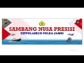 Download Lagu SAMBANG NUSA PRESISI DITPOLAIRUD POLDA JAMBI