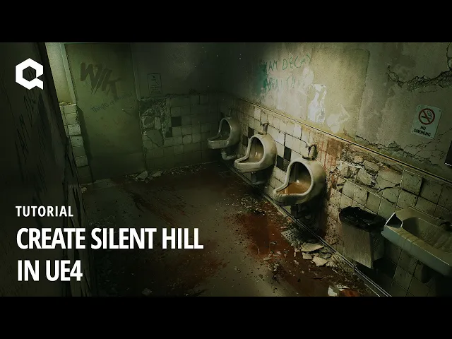 Create Silent Hill in UE4