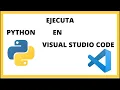 How to run Python in Visual Studio Code easily