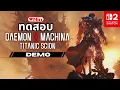 Download Lagu ทดสอบ Performance ของ DEMO - Daemon X Machina: Titanic Scion บน Switch 2 | LOVENIN ลองให้