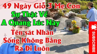 Sự Thật Đ.au Lòng Về Anh Quang Lúc Này, Tên S.át N.hân Sống Vậy