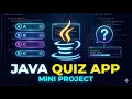 Build a Java Quiz Application in 12 Minutes Java Mini Project Series