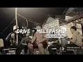 Download Lagu MELEPASMU - DRIVE | DERAINBROW COVER