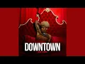Download Lagu DOWNTOWN by Zai Lamb