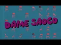 Dame Saoco - El Mello 06, El Chima en la Casa