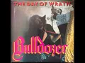 Bulldozer - The Day Of Wrath (Vinyl, 1985, Full album, High Quality)