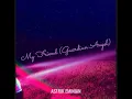 Download Lagu My Friend (Guardian Angel) (Audio)