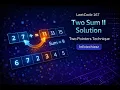 LeetCode 167 Two Sum II Solution Two Pointers Technique Infotechiezz