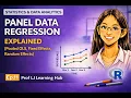 Panel Data Regression Explained OLS Fixed Effects Random Effects Analytics Ep 11