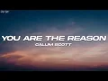 Download Lagu Calum Scott - You Are The Reason (Lyrics)