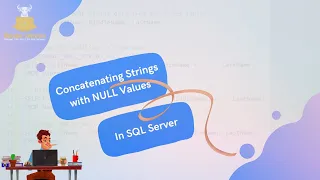 SQL Server String Concatenation with NULL Values CONCAT CONCAT - WS