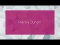 Remy Duran - appearance