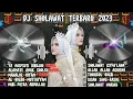 Download Lagu DJ SOLAWAT TERBARU FULL ALBUM TRAP BASS NJEDUK DJ SHOLAWAT FULL ALBUM TERBARU
