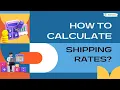 How to CALCULATE Shipping Rates Simple Guide for Beginners