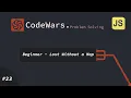 CodeWars JavaScript Beginner Lost Without a Map - arabic