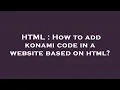 HTML How to add konami code in a website based on html