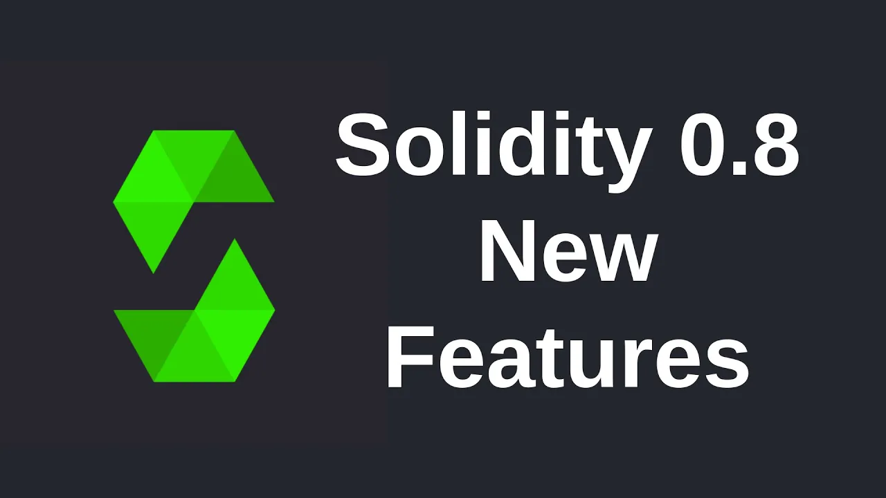 Solidity 0.8 New Features