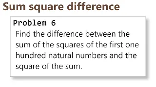 Project Euler Problem 6