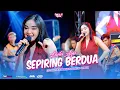 LAILA AYU - SEPIRING BERDUA - SINCRON MUSIC - IRBA COMMUNITY