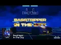 Basstripper - In The City