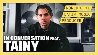 In Conversation feat TAINY The World s Latin Music Producer