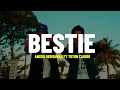 Download Lagu BESTIE - ANGGA DERMAWAN FT TOTON CARIBO (LIRIK)