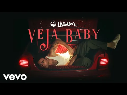 Clipe de Veja Baby - Lagum