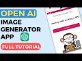 How to create ChatGPT Image Generator android app Full Tutorial 2024