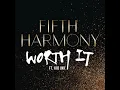 Fifth Harmony - Worth It (Instrumental)