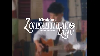 kimkima zohnahthlak lanu