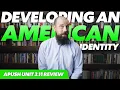 Developing an AMERICAN IDENTITY APUSH Review Unit 3 Topic 11 3 11 Period 3 1754-1800