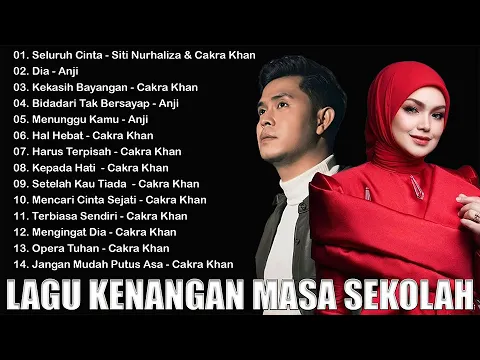 Download MP3 Cakra Khan&Siti Nurhaliza, Anji[ Full Album ] Lagu Pop Indonesia Enak Didengar Waktu Jam Santai Anda